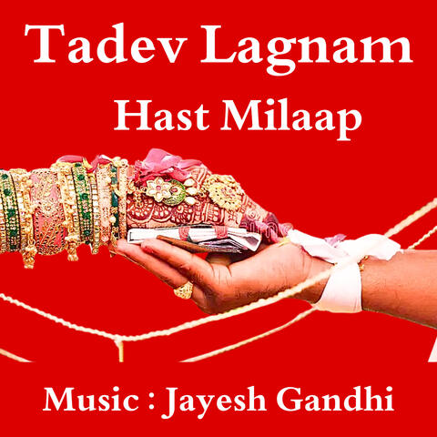 Tadev Lagnam Hast Milaap