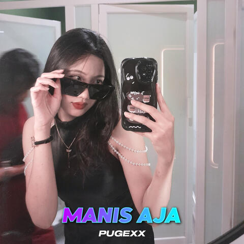 Manis Aja