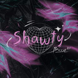 Shawty