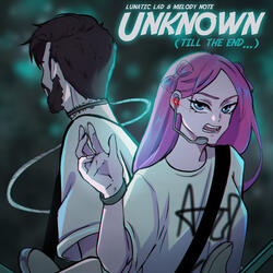 Unknown (Till the End...)