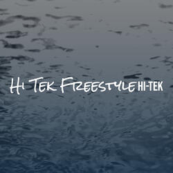 Hi Tek Freestyle