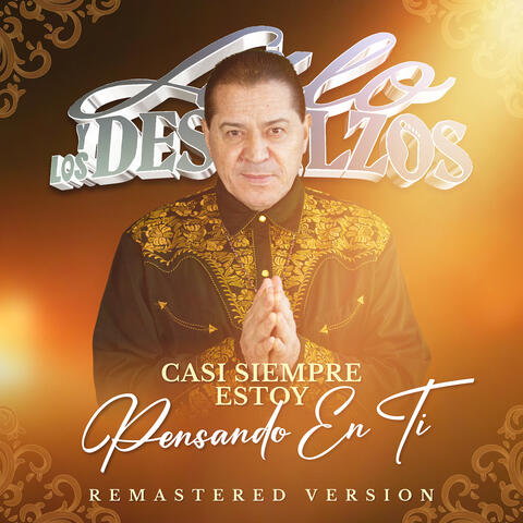 Casi Siempre Estoy Pensando En Ti (2025 Remasterd Version)
