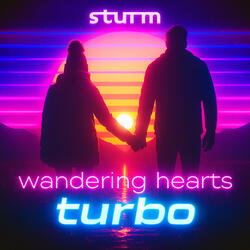 Wandering Hearts (Turbo)