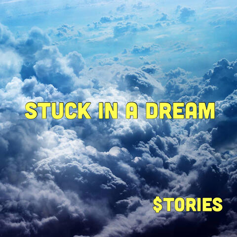 Stuck in a Dream