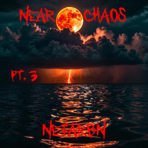 Near Chaos, Pt. 3