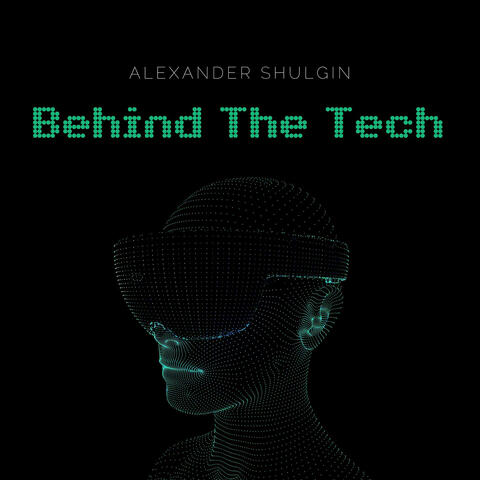 Behind the Tech