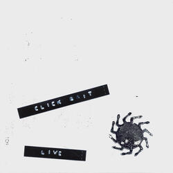 Click Bait (Live)