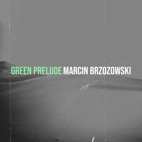 Green Prelude