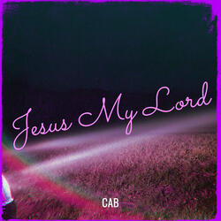 Jesus My Lord