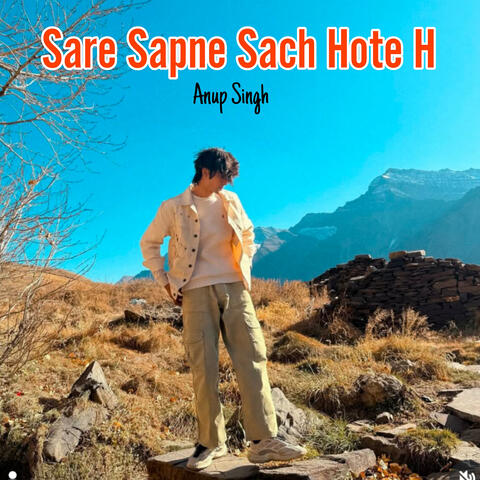 Sare Sapne Sach Hote H