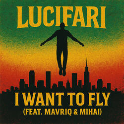 I Want to Fly