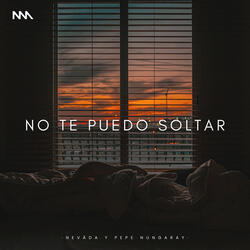 No Te Puedo Soltar (Versión Acústica)