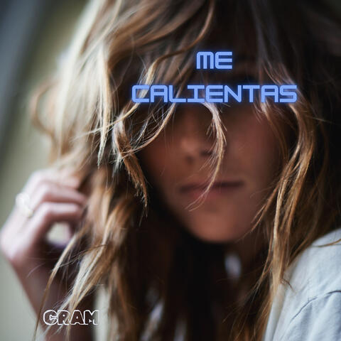 Me Calientas