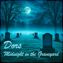 Midnight in the Graveyard