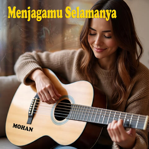 Menjagamu Selamanya