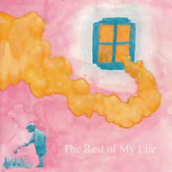 The Rest of My Life
