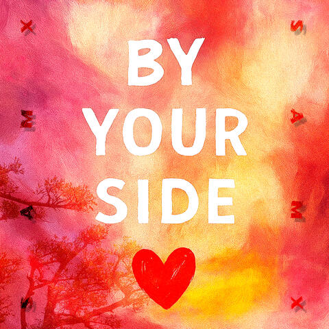 By Your Side