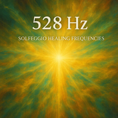 528 Hz Solfeggio Healing Frequencies