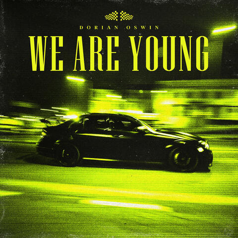 We Are Young