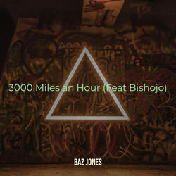 3000 Miles an Hour