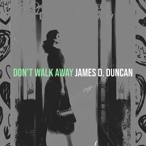 Don't Walk Away