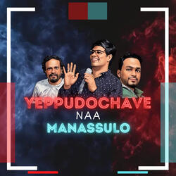 Yeppudochave Naa Manassulo