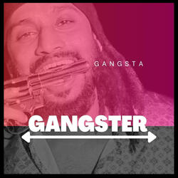 Gangster