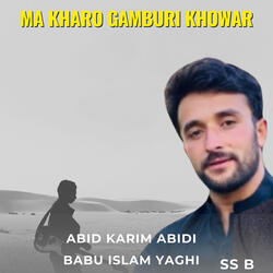 Ma Kharo Gamburi Khowar
