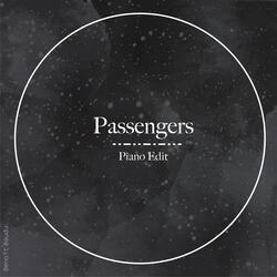 Passengers (Piano Edit)