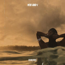 You and I