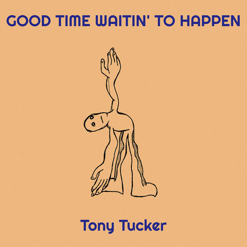 Good Time Waitin' to Happen
