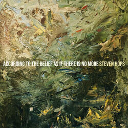 According to the Belief as If There Is No More