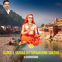 Sloka 5 Yaavad Vittopaarjana Saktah