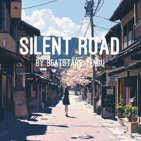 Silent Road