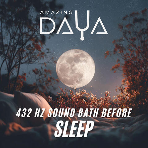 432 Hz Sound Bath Before Sleep