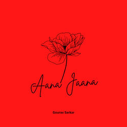 Aana Jaana