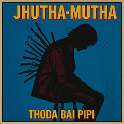 Jhutha Mutha