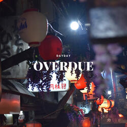 Overdue