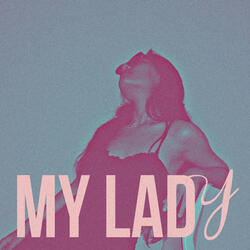 My Lady