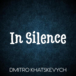 In Silence