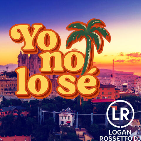 Yo No Lo Sé