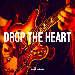 Drop the Heart