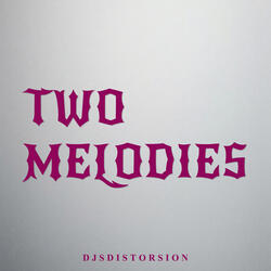 Two Melodies