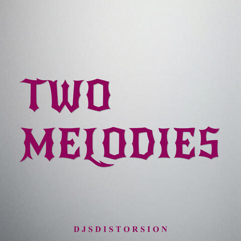 Two Melodies