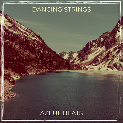 Dancing Strings
