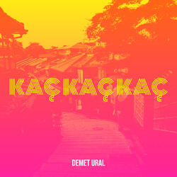 Kaç Kaç Kaç