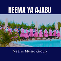 Neema Ya Ajabu