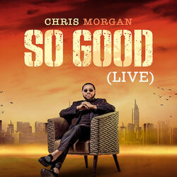 So Good (Live)