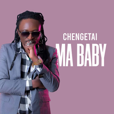 Chengetai Ma Baby