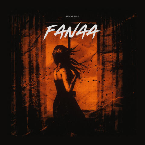 Fanaa